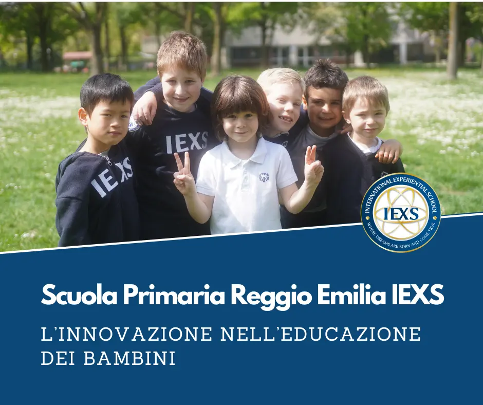 Scuola primaria Reggio Emilia IEXS: L'innovazione nell'educazione dei bambini