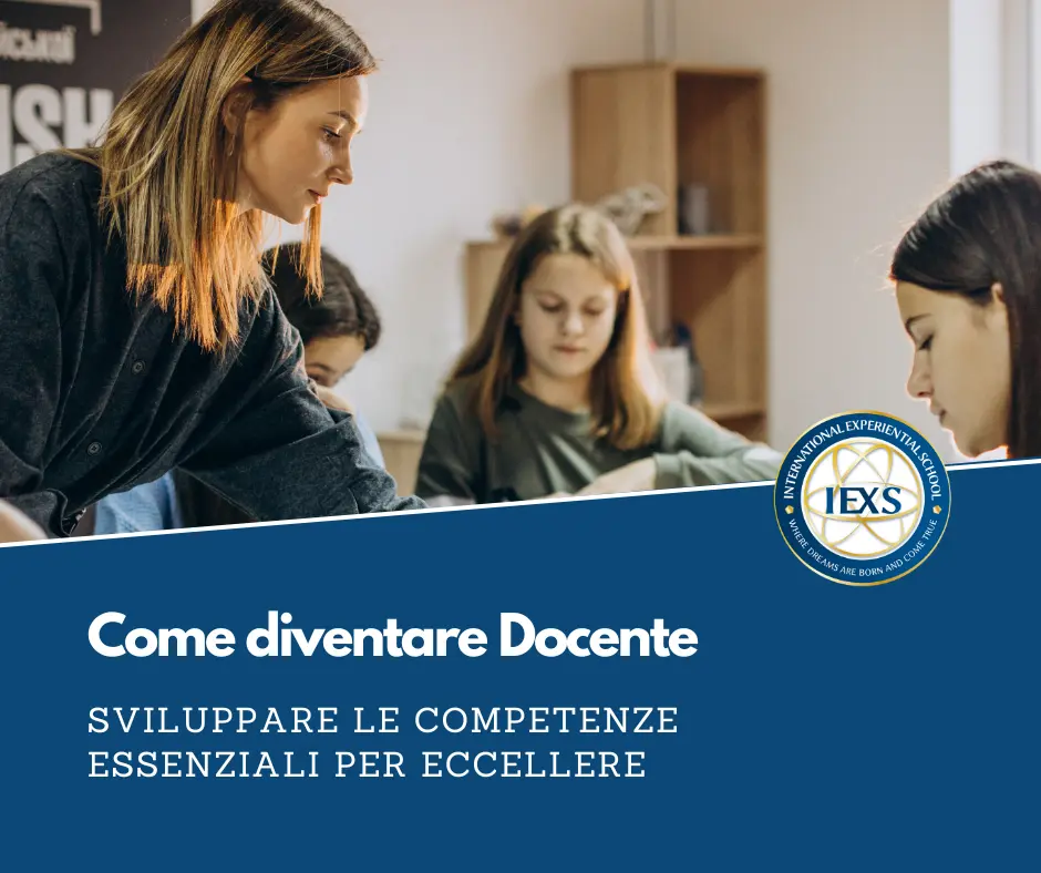 Come diventare Docente: Sviluppare le competenze essenziali per eccellere